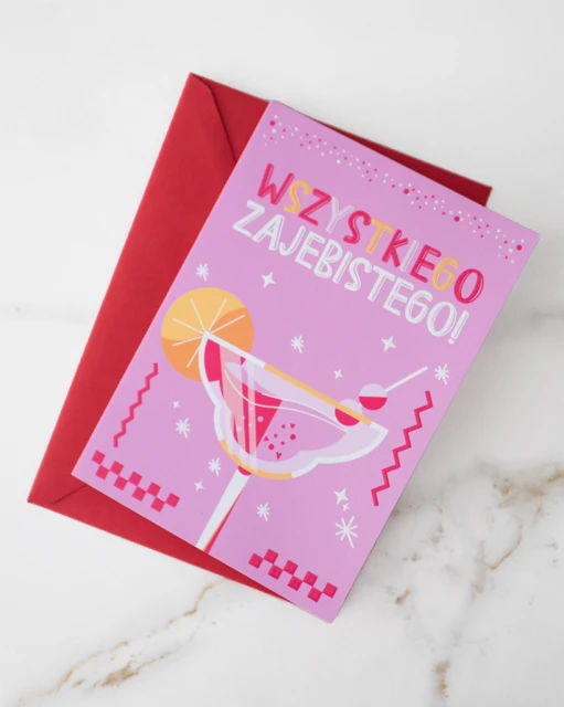 Kartka urodzinowa - Wszystkiego zajebistego!