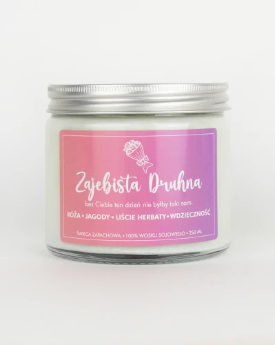 Zajebista Druhna - świeca sojowa Zołza