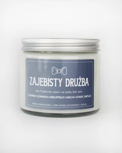 Zajebisty Drużba - świeca sojowa Zołza