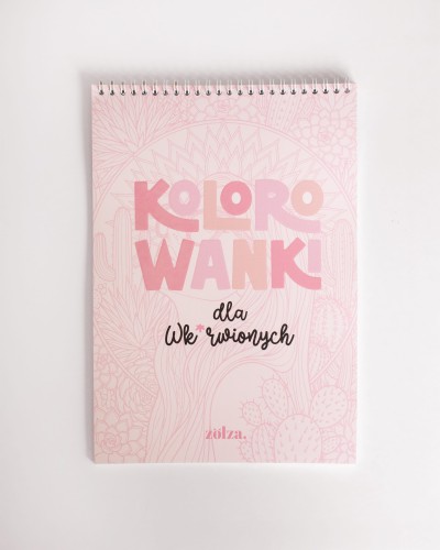 Kolorowanki dla Wk*rwionych Zołza